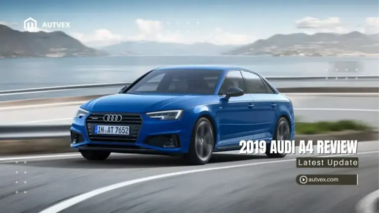 2019 Audi A4 Review: Price, Range, Performance