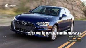2023 Audi A4 Review, Pricing and Specs
