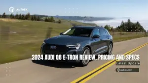 2024 Audi Q8 e-tron Review, Pricing and Specs