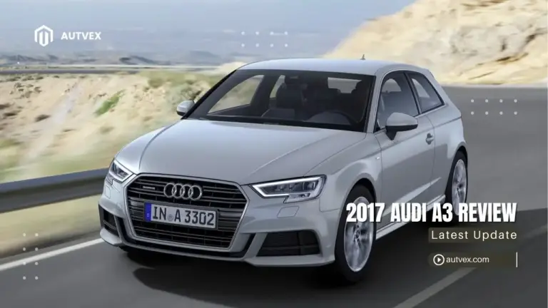 2017 Audi A3 Review: Price, Range, Performance