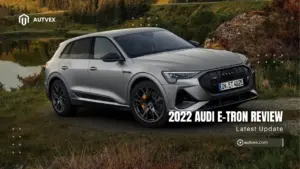 2022-audi-e-tron-review-worth-buying-or-skip-1