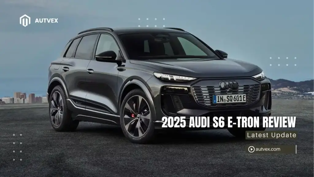 2025 Audi S6 e-tron Review: Worth It? 16 2025-audi-s6-e-tron-review-worth-it-1