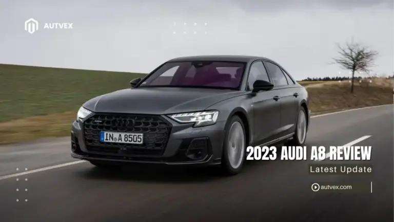 2023 Audi A8 Review: Price, Range, Performance