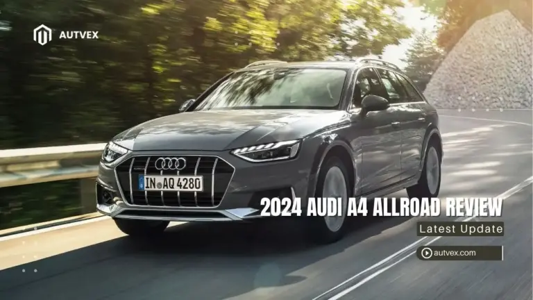 2024 Audi A4 Allroad Review: Price, Range, Performance