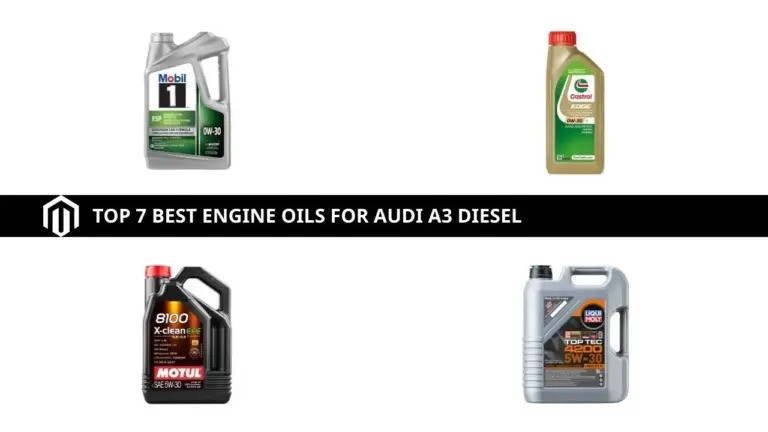 7 Best Engine Oils for Audi A3 Diesel (2025)