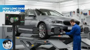【Explained】How Long Does It Take to Align a Car?