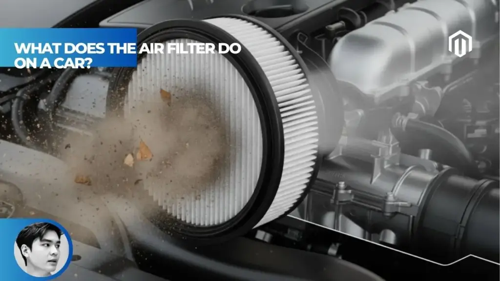 【Explained】What Does a Car Air Filter Do? Your Guide to Engine Health 10 %e3%80%90explained%e3%80%91what-does-the-air-filter-do-on-a-car-1